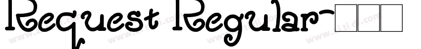 Request Regular字体转换